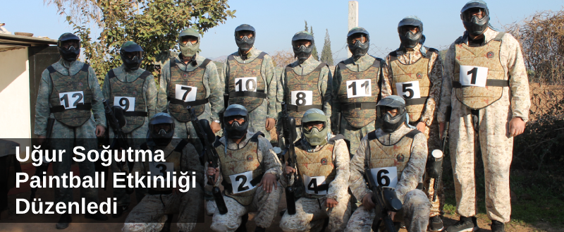 Uğur Soğutma Paintball Etkinliği Düzenledi